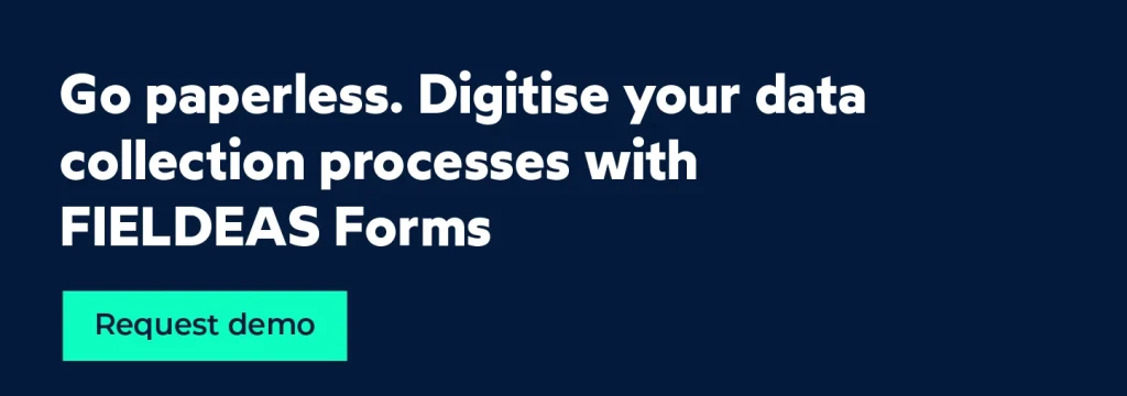 Digitise data collection processes_FIELDEAS