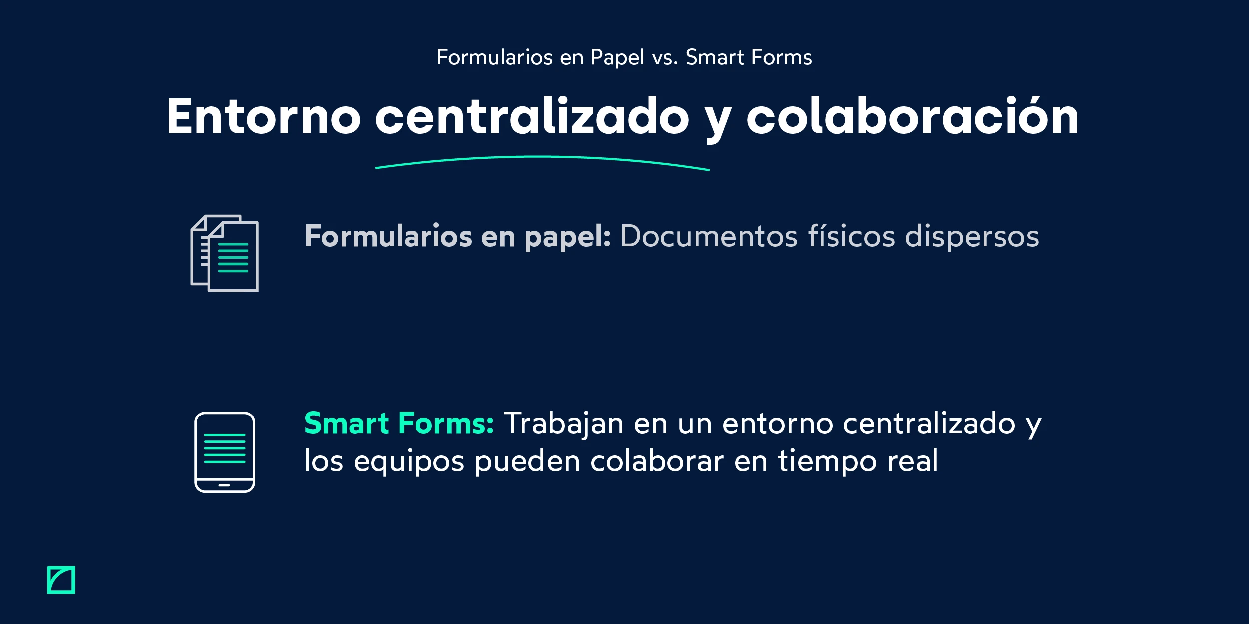 Smart Forms frente a formularios en papel_entorno centralizado y colaboración_FIELDEAS