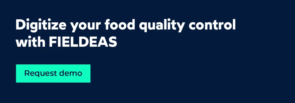 Digitise food quality control with digital forms_FIELDEAS Forms