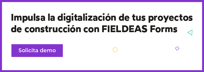 Digitalización en construcción_FIELDEAS Forms (2)