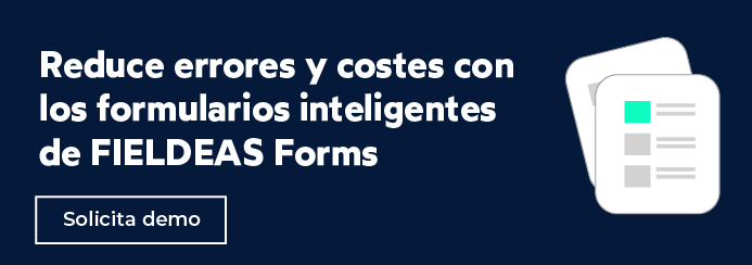 Reduce errores y ahorra costes con formularios inteligentes_FIELDEAS Forms