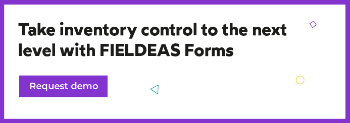 Digital forms for inventory control_FIELDEAS Forms