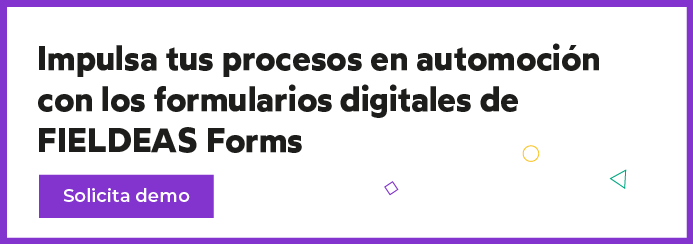 Digitalización de procesos en automoción con formularios digitales_FIELDEAS (2)