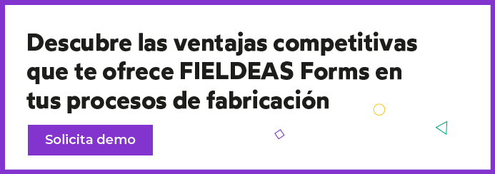 Formularios digitales en fabricación_FIELDEAS Forms (2)
